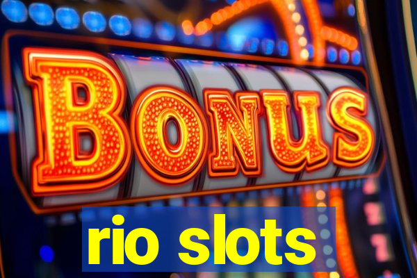rio slots